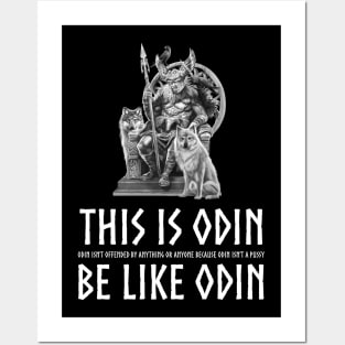 Anti Socialism - Masculine Alpha Male Viking Mythology - Odin isn't offended by anything or anyone because Odin isn't a pussy Posters and Art